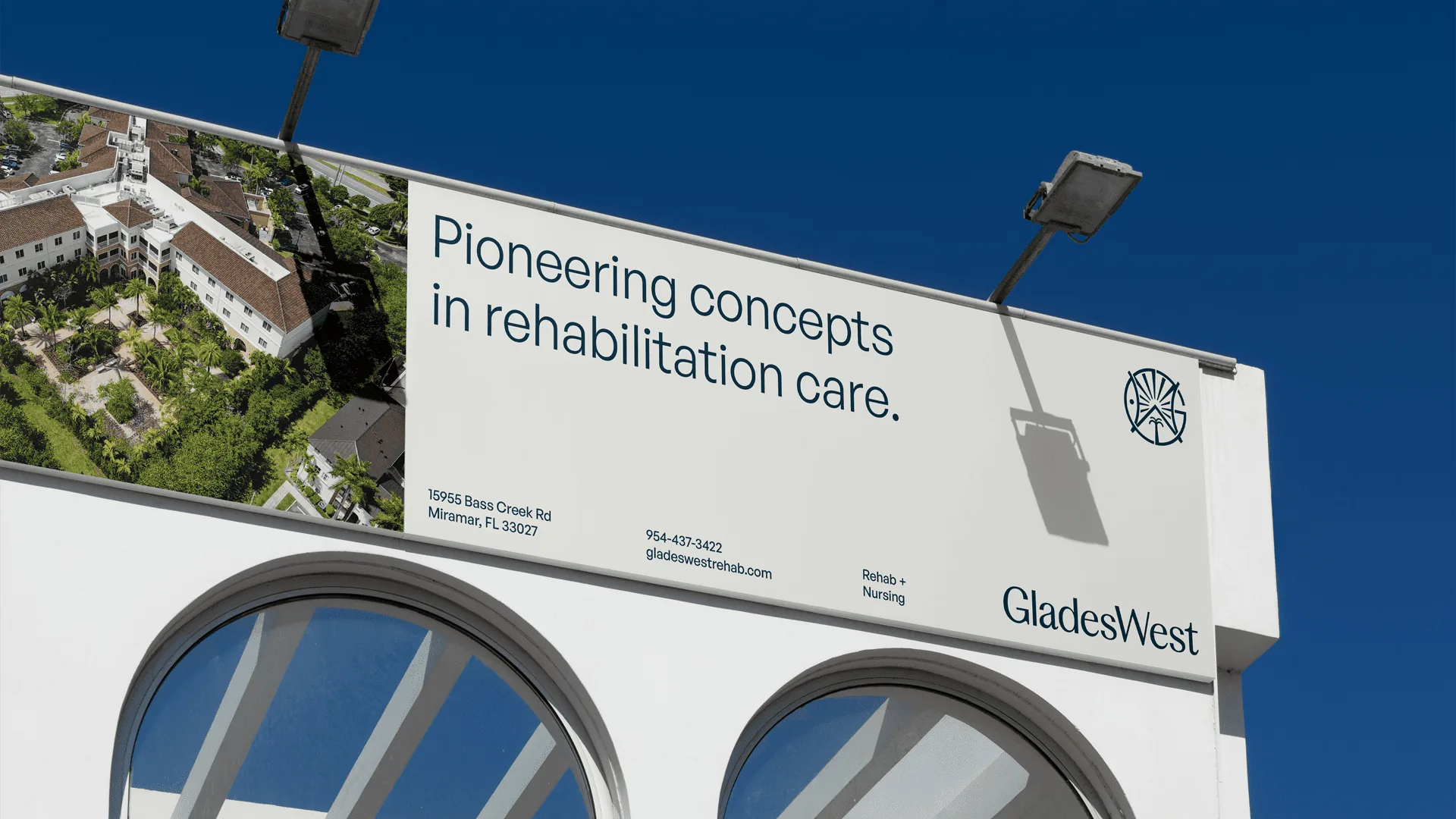 Glades West — building sign, “Pioneering concepts in rehabilitation care”
